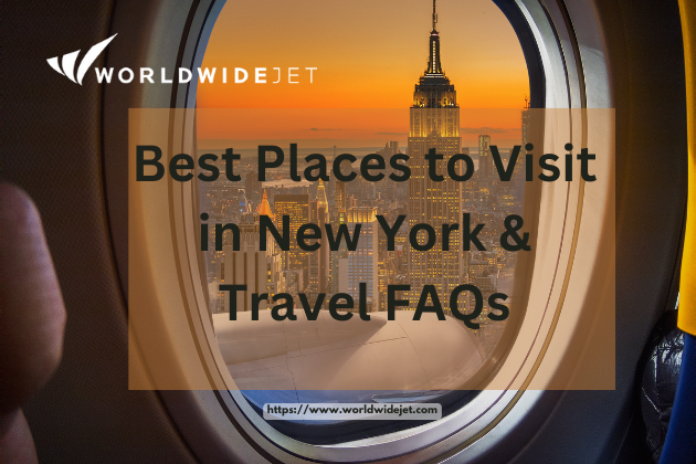 Best Places to Visit in New York & Travel FAQs